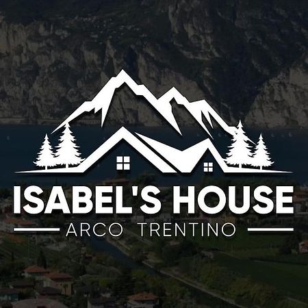 Isabel'S House Villa Arco Buitenkant foto