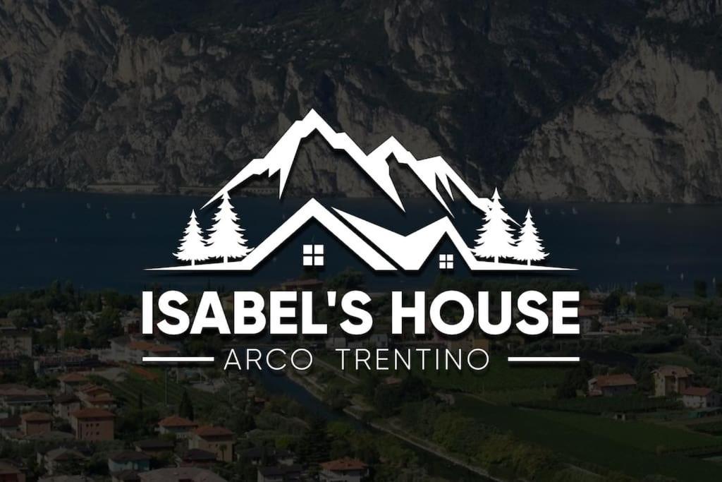 Isabel'S House Villa Arco Buitenkant foto